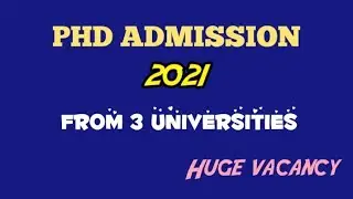 PHD ADMISSION 2021 FROM 3 UNIVERSITIES || ATRI NET CLASSES