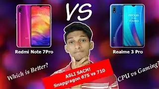 Redmi Note 7 Pro vs Realme 3 Pro : Which one is Made For You?