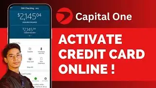 How To Activate Capital One Credit Card Online !