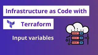 Working with input variables in Terraform  - Terraform [8]