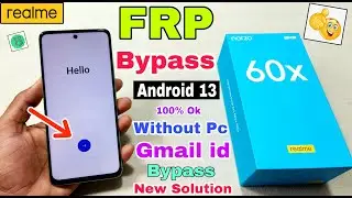 Realme Narzo 60x 5g FRP Bypass Android 13 | New Trick | Realme Narzo RMX3782 Google Account Bypass |