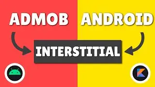 💰INTERSTITIAL ADMOB en Android con KOTLIN 💰- Implementar INTERSTITIAL ADMOB en Android Studio [2021]