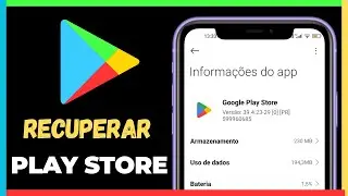 Como Recuperar o Google Play Store pelo (Celular) Android