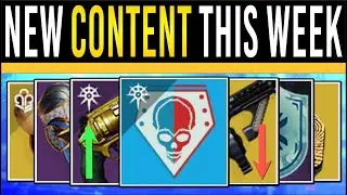 Destiny 2: NEW CONTENT THIS WEEK! Patch CHANGES, Weapon Updates, New Quest, Bungie Bounty, Dust Loot