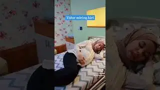 MANFAAT IBU HAMIL TIDUR MIRING KIRI