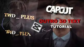 CapCut | How to Make 3D Texts For Outro !!