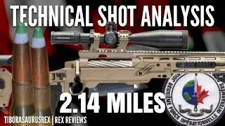 2.14 MILE Sniper Shot | 3,450 meters | TECHNICAL SHOT ANALYSIS ~ Rex Reviews