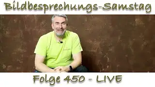 Bildbesprechung 450 (Live)