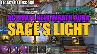 Legacy of Discord: Activate New Wrath Aura Sage's Light SIN·Episia