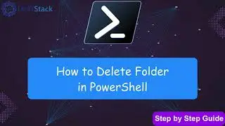 How to Delete a Folder in PowerShell – 4 Easy Methods!