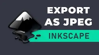 Inkscape Tutorial: How to export image as a jpeg in Inkscape