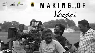 Making of Vaazhai | Kalaiyarasan | Nikhila Vimal | Santhosh Narayanan | Mari Selvaraj