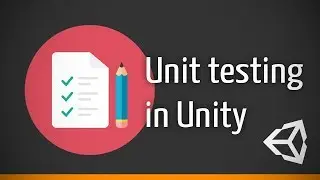 Unit testing in Unity and C# using Unity Test Runner | Tutorial