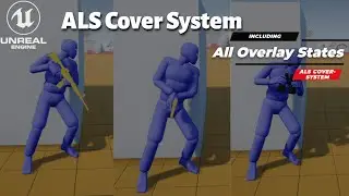 UE 4/5 | ALS Cover System | Part-1