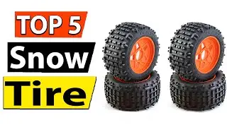 TOP 5 Best Snow Tire For Trucks Review 2023