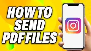 How To Send PDF Files on Instagram (2024) - Quick Fix