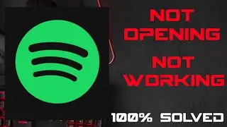 How To Fix Spotify App Not Open and Not Working Problem || Spotify App Not Responding