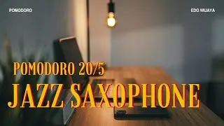 Relaxing Jazz Saxophone Music for Studying, Reading - POMODORO 20/5