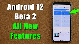 Android 12 Beta 2 is HERE - Whats New?