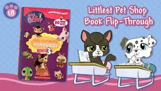 Let's Read Littlest Pet Shop: The Ultimate Handbook Volume 3 (2008)