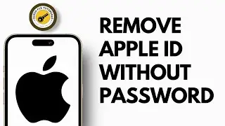 How To Remove Apple ID Without Password (2024)