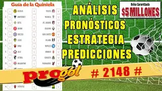 ✅ PROGOL 2148 ✅ Guía de Esta Semana 🚀  Análisis Completo  El Tío Rove