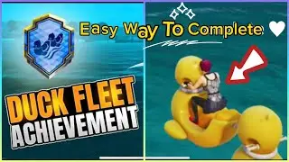 How To Complete Duck Fleet Achievement PUBG Mobile Full Explain | New Achievement Duck Fleet | PUBGM