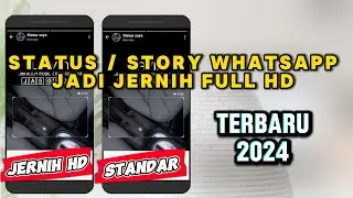 Berhasil 100% !! Cara Upload Status WA Foto Video Agar Jernih Full HD tidak Buram Android dan Iphone