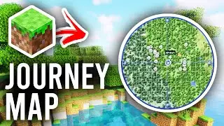 How To Install JourneyMap On Minecraft - Full Guide