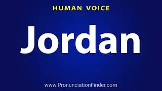 How To Pronounce Jordan