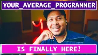 Hello Youtube // Your Average Programmer is finally here