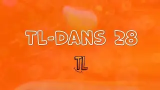 TL-Dans 28