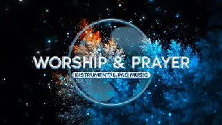 Soul Healer • Instrumental Worship • Soaking Worship