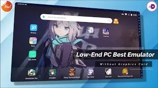 Low-End PC and Laptop Best Android Emulator For Free Fire | Without Graphics Card