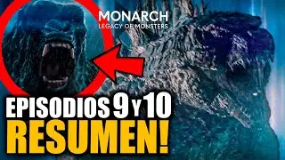 RESUMIENDO los Episodios 9 y 10 de Monarch Legacy of Monsters