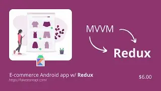 Migrate from MVVM to Redux | Android 2022 | Kotlin