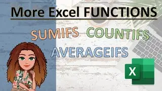 Excel for beginners: SUMIFS, COUNTIFS and AVERAGEIFS - how to use these functions