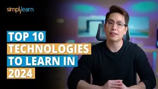 Top 10 Technologies To Learn In 2024 | Trending Technologies In 2024 | Simplilearn