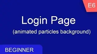 Flutter Login Page with Particle Animated Background | Flutter Beginner Series e6