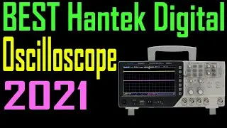 TOP 5 Best Hantek Digital Oscilloscope Review 2021 | Digital Oscilloscope