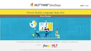 Bryn Rhodes - Clinical Quality Language deep dive | DevDays 2023 Amsterdam