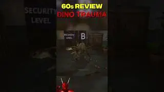 60s Review: Dino Trauma