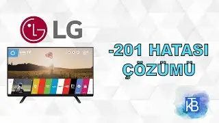 LG smart TV yüklenemiyor - 201 hatası nasıl çözülür