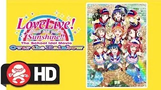 Love Live! Sunshine!! The School Idol Movie: Over the Rainbow  | Out May 27!