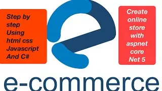 How to Create a E-commerce  Website in Asp.Net Core MVC (Net 5)