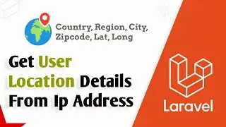 Laravel Get User Location Details from IP Address