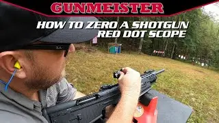 HOW TO ZERO A SHOTGUN RED DOT SCOPE