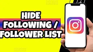 How To Hide Instagram Following / Followers List (2023)