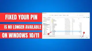 FIXED 'Your PIN is No Longer Available' on Windows 11/10 (No Reset Required) UPDATED