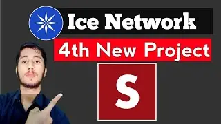 Ice network 4th New Project | Ice network new update